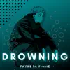 Jay Music! - DROWNING (feat. FrostZ) - Single
